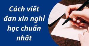 Tầm Quan Trọng Của Đơn Xin Nghỉ Học Từ Phụ Huynh